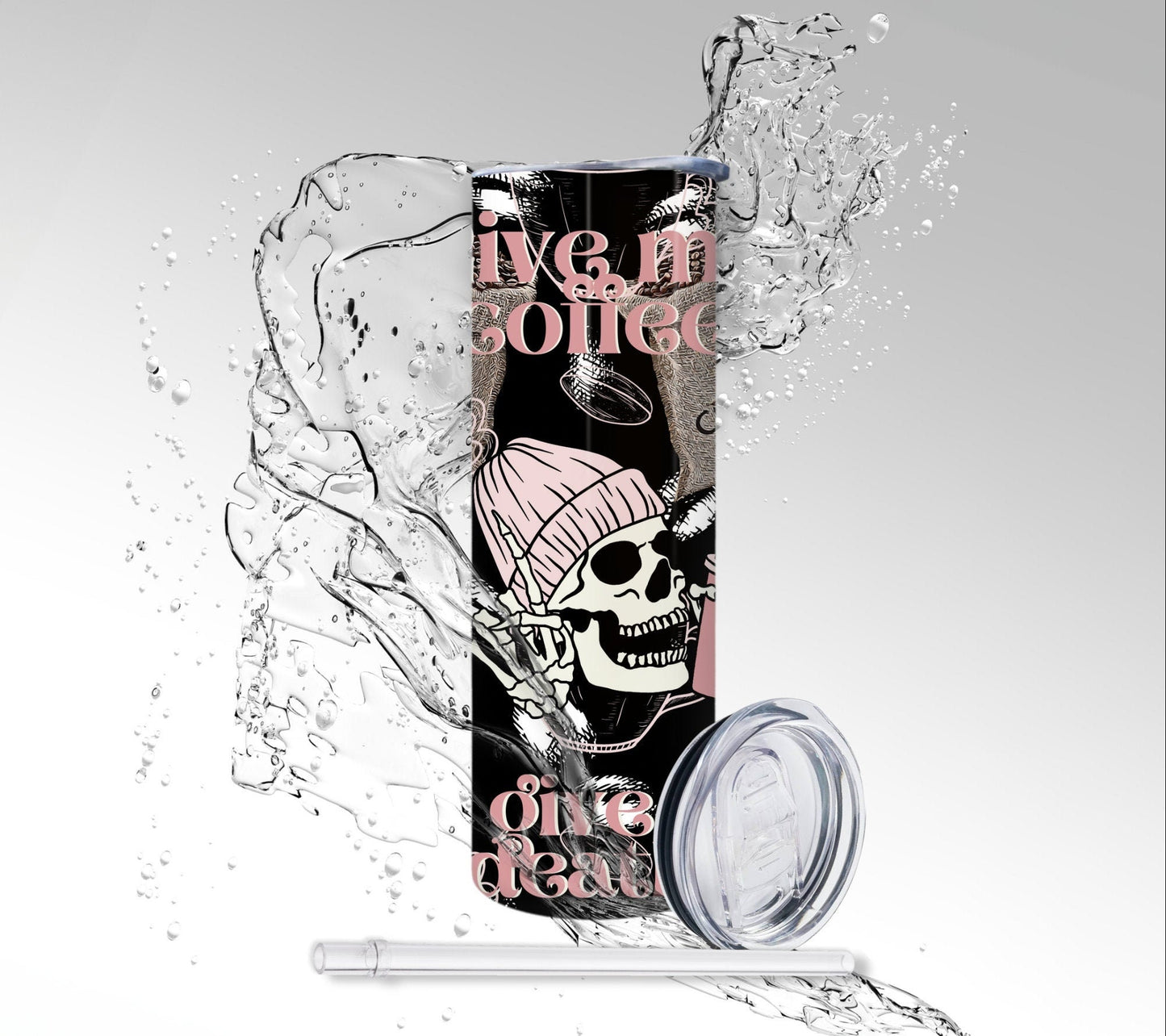 Give Me Coffee, or Give Me Death Skeleton, Sublimated 20 oz Skinny Tumbler