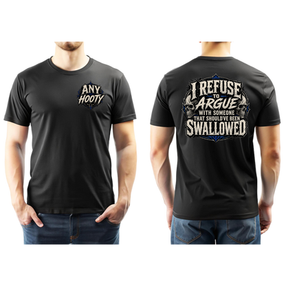 🖤 I Refuse To Argue Funny Shirt | Sarcastic Humor Tee | Savage Quote Graphic Shirt | Edgy Statement Apparel