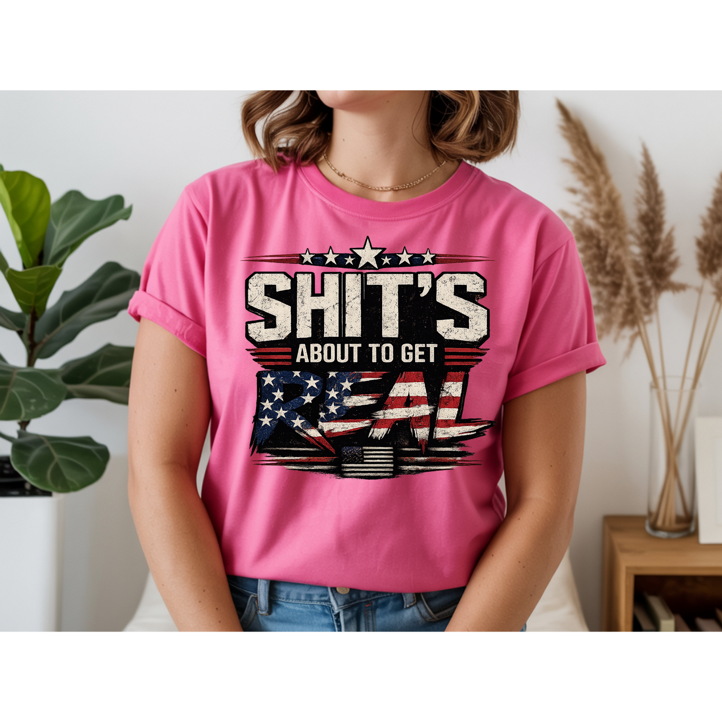 🇺🇸 Sh*t's About To Get Real Shirt | Funny Patriotic Graphic Tee | USA Flag Statement Shirt | Bold Fourth of July Apparel