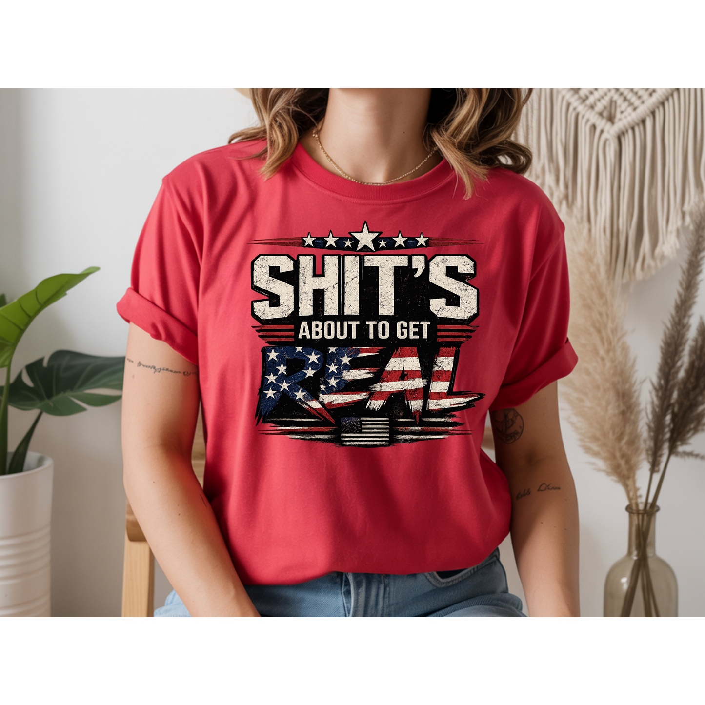 🇺🇸 Sh*t's About To Get Real Shirt | Funny Patriotic Graphic Tee | USA Flag Statement Shirt | Bold Fourth of July Apparel