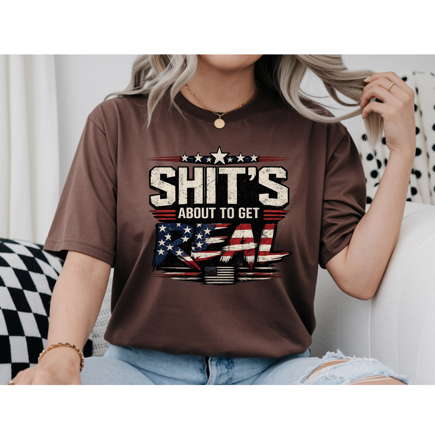 🇺🇸 Sh*t's About To Get Real Shirt | Funny Patriotic Graphic Tee | USA Flag Statement Shirt | Bold Fourth of July Apparel