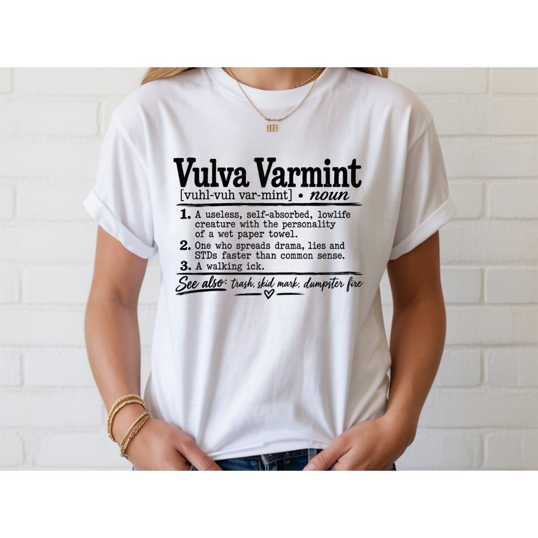 😂 Vulva Varmint Funny Dictionary Shirt | Adult Humor Graphic Tee | Rude Sarcastic T-Shirt