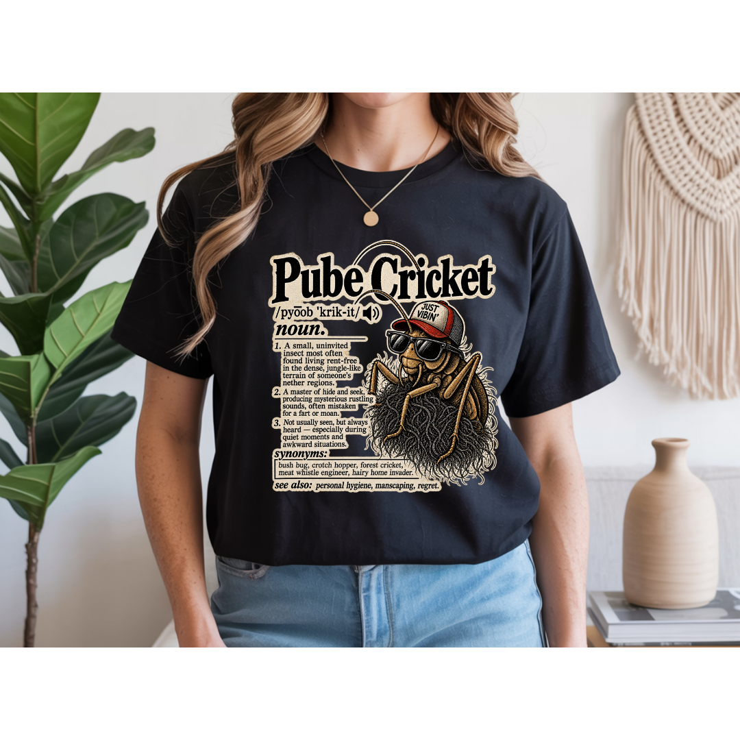 😂 Pube Cricket Funny Dictionary Shirt | Adult Humor Graphic Tee | Rude Novelty T-Shirt | Sarcastic Gag Gift