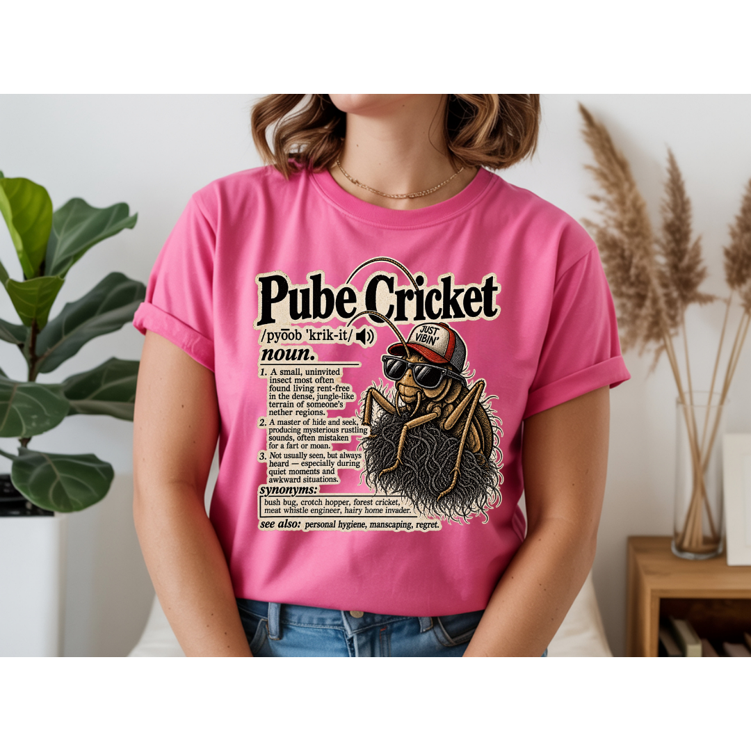😂 Pube Cricket Funny Dictionary Shirt | Adult Humor Graphic Tee | Rude Novelty T-Shirt | Sarcastic Gag Gift