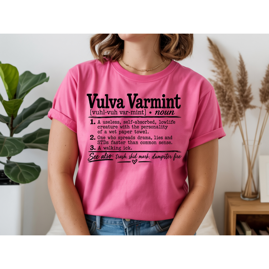 😂 Vulva Varmint Funny Dictionary Shirt | Adult Humor Graphic Tee | Rude Sarcastic T-Shirt
