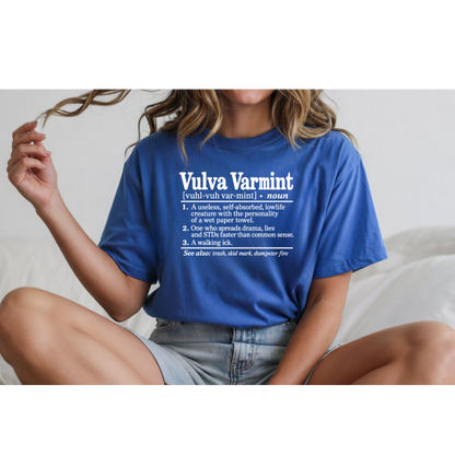 😂 Vulva Varmint Funny Dictionary Shirt | Adult Humor Graphic Tee | Rude Sarcastic T-Shirt