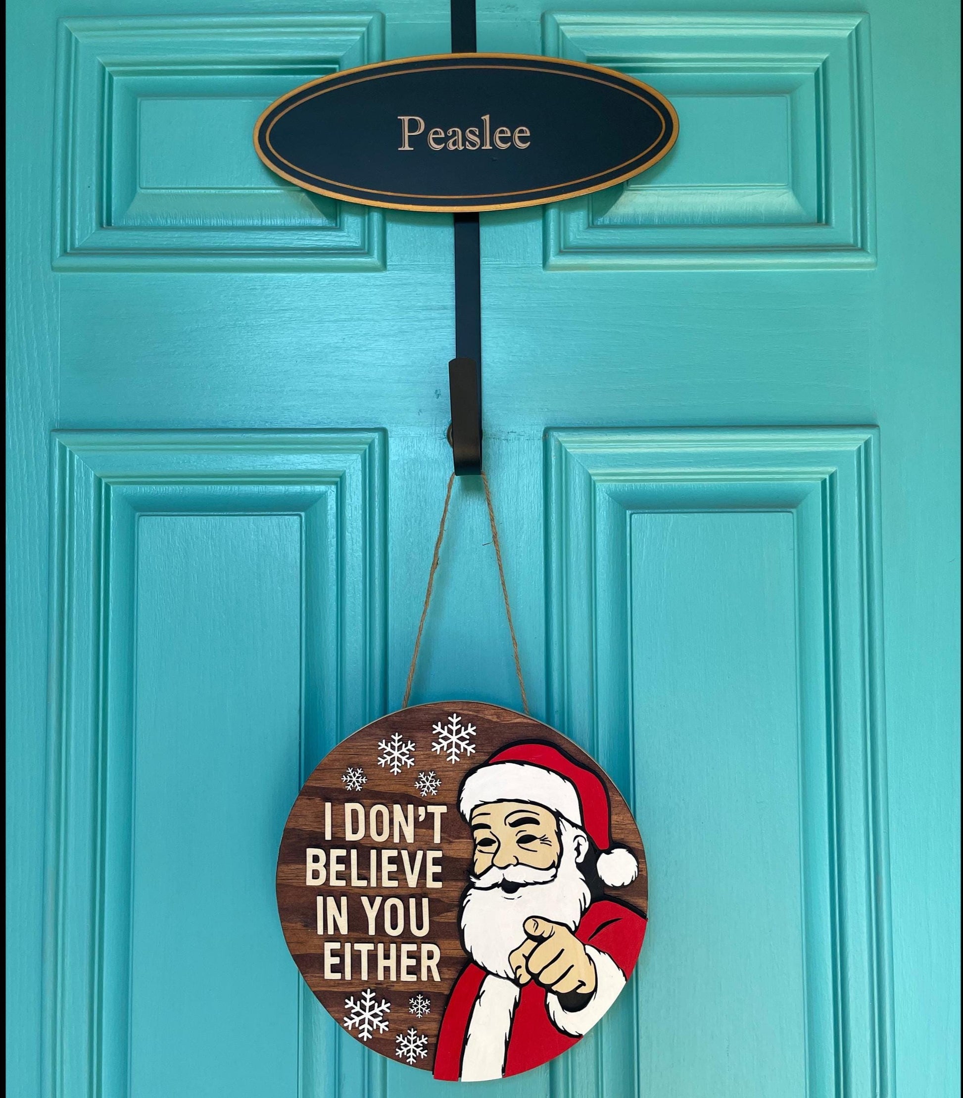 Funny Santa Door Hanger | I Don’t Believe In You Either Sign | 3D Layered Wood Christmas Décor | Handmade Holiday Gift