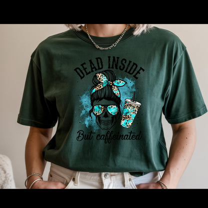 Dead Inside But Caffeinated Shirt | Funny Coffee Skull Tee | Turquoise Leopard Coffee Lover Shirt