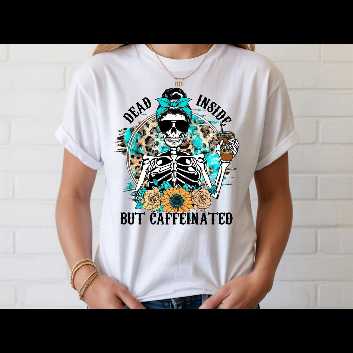 Dead Inside But Caffeinated Shirt | Funny Coffee Skeleton Tee | Sarcastic Coffee Lover T-Shirt
