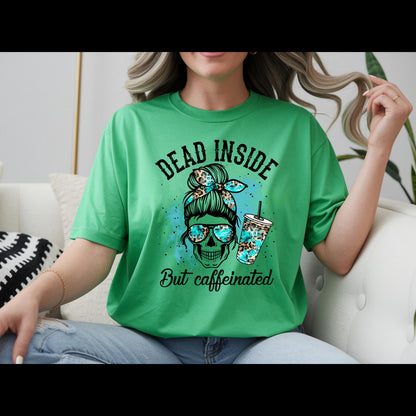 Dead Inside But Caffeinated Shirt | Funny Coffee Skull Tee | Turquoise Leopard Coffee Lover Shirt