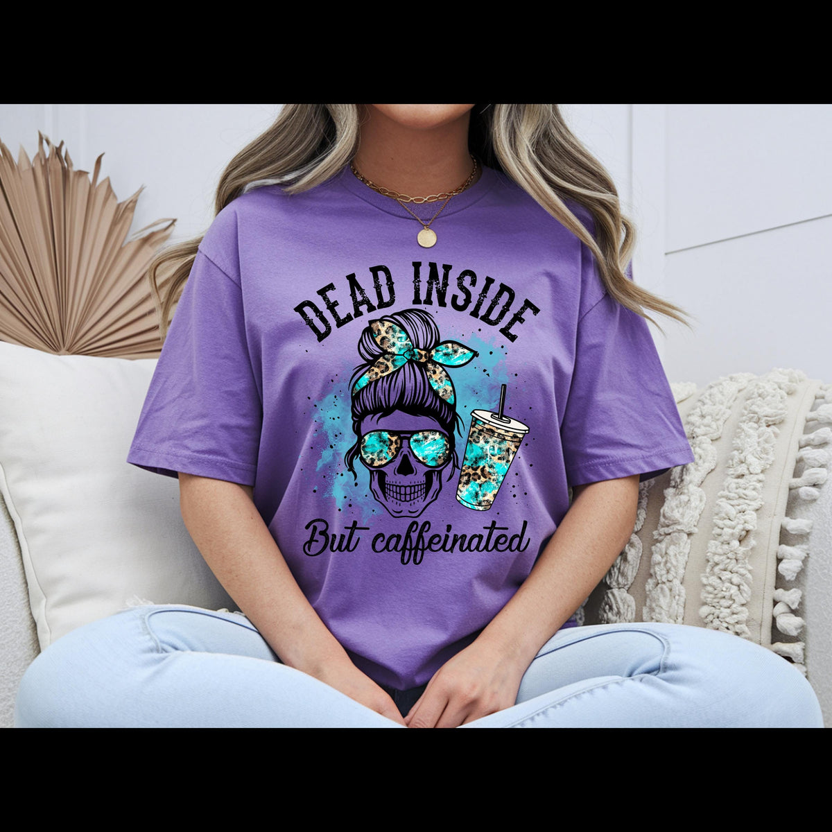 Dead Inside But Caffeinated Shirt | Funny Coffee Skull Tee | Turquoise Leopard Coffee Lover Shirt